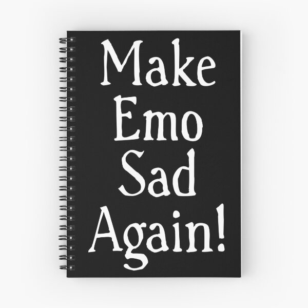 Item preview, Make Emo Sad Again! designed and sold by anndynegative.