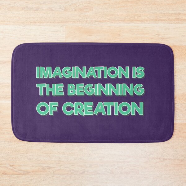 Item preview, Imagination is the beginning of creation. designed and sold by Wisdom-T.