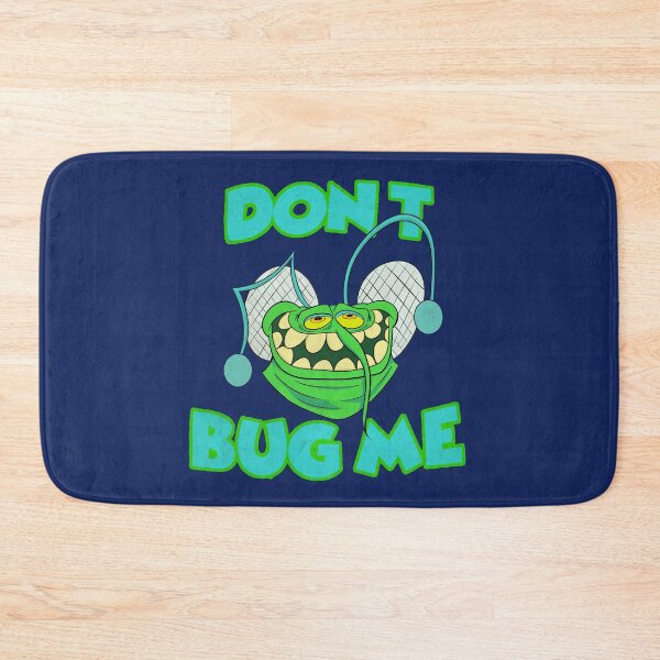 Item preview, Don't Bug Me! designed and sold by Blue Moon Cartoons.