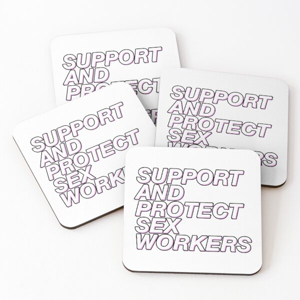 Item preview, Support and Protect Sex Workers designed and sold by RadicalPrintsByCas.
