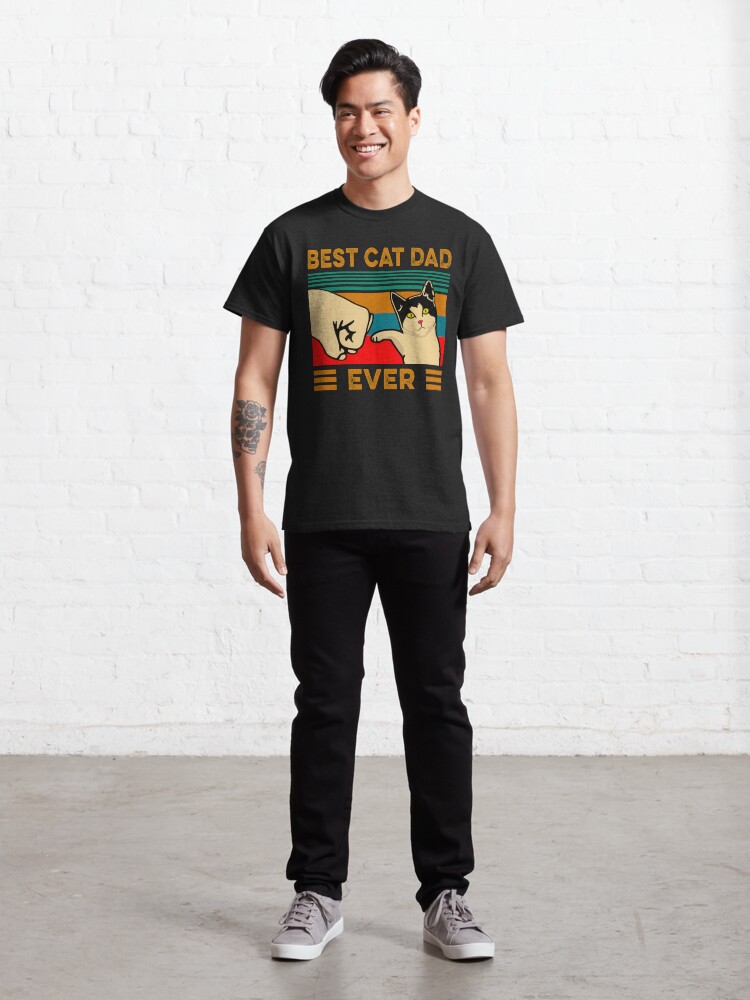 Alternate view of Best Cat Dad Ever Classic T-Shirt