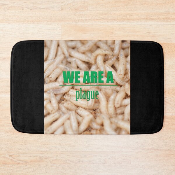Item preview, We Are A Plague designed and sold by artpirate.