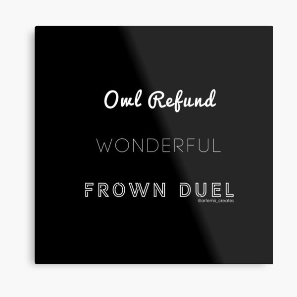 Wonderful Frown Duel Metal Print