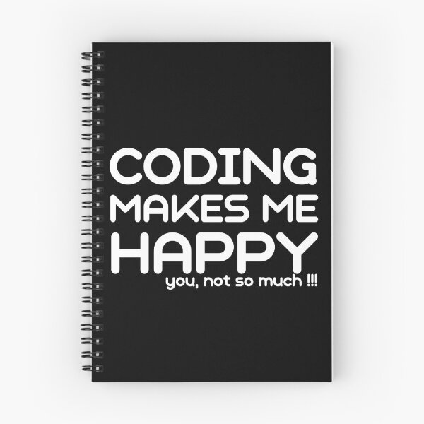 Item preview, Coding Makes Me Happy You Not so Much designed and sold by wapix.