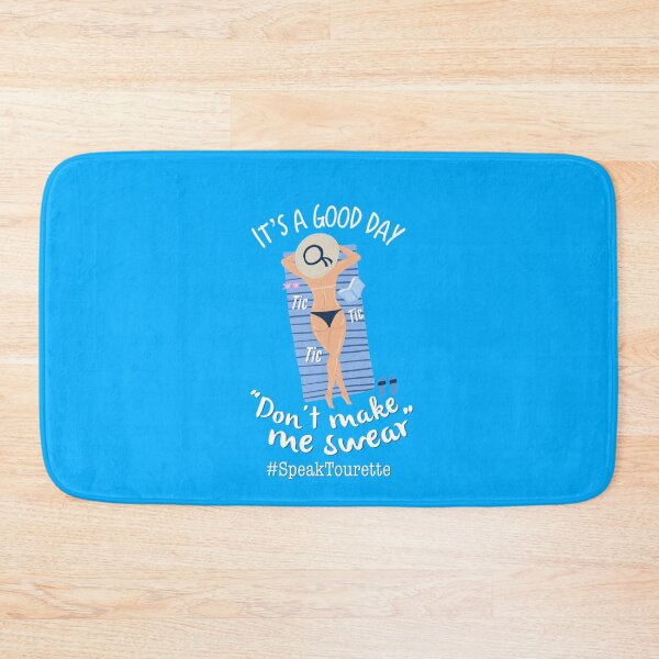 Item preview, It’s A Good Day, Don’t Make Me Swear. Cute Bikini Girl Suntanning, Tourette Syndrome Awareness , Tourettes designed and sold by MJDezigns.