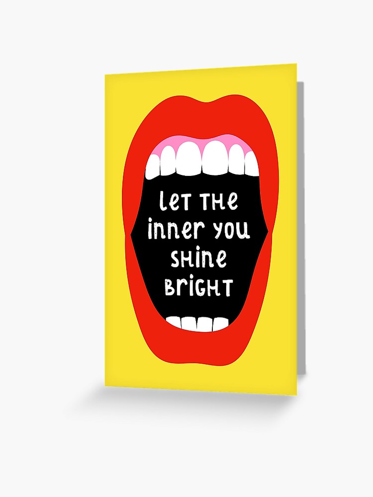 Let The Inner You Shine Bright Greeting Card By Adamregester Redbubble