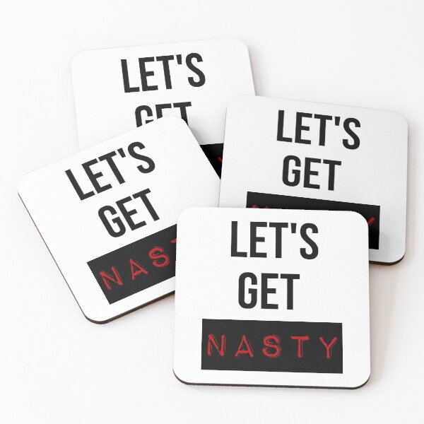 Item preview, Let's Get Nasty designed and sold by jackknite.