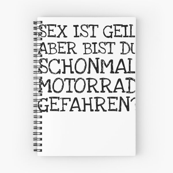 Artikelvorschau, Sex Ist Geil Aber Bist Du Schonmal Motorrad Gefah entworfen und verkauft von The5thDesign.