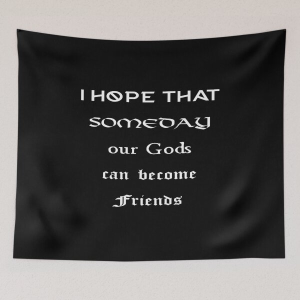 Item preview, Vikings Ragnar Quote - "I hope that someday our Gods can become Friends" designed and sold by Wyverin.