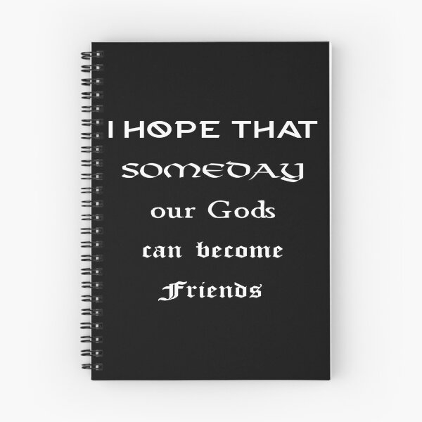 Item preview, Vikings Ragnar Quote - "I hope that someday our Gods can become Friends" designed and sold by Wyverin.
