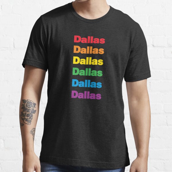 DALLAS Texas Gay Pride TX Proud TX Homos queer cowboy love T-Shirt