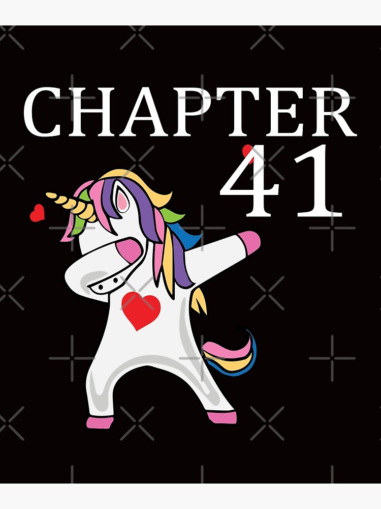 Chapter 41 Unicorn Dabbing Happy Birthday 41 Old Years Gift Greeting Card By Elhadif Redbubble