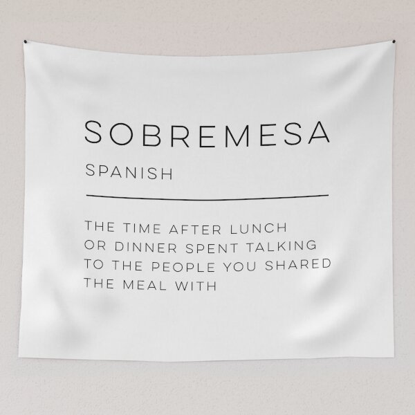 Item preview, Sobremesa Definition designed and sold by wisemagpie.