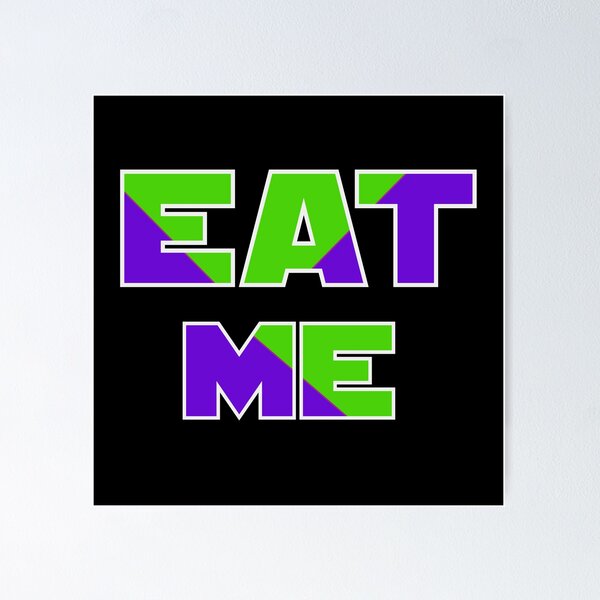 Item preview, Eat Me designed and sold by Streetstudio.