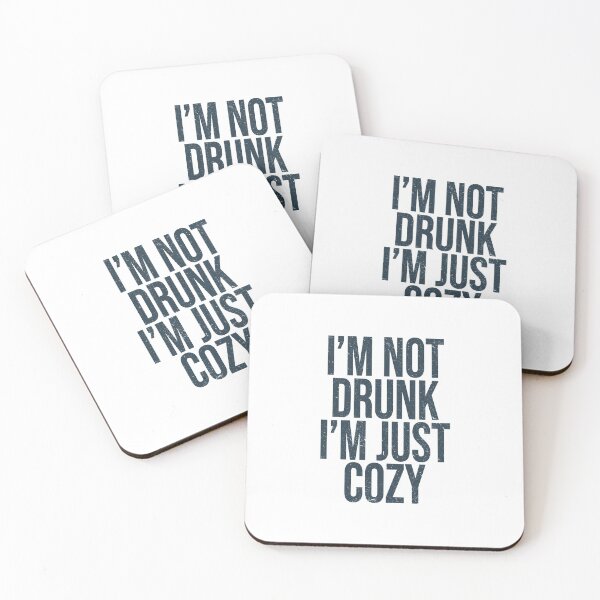 Item preview, I'm Not Drunk, I'm Just Cosy - Funny Quote (Vintage Retro Look) designed and sold by SassyClassyMe.