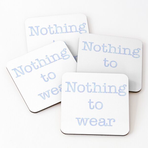 Item preview, Nothing to wear t-shirt designed and sold by dreamtravel.