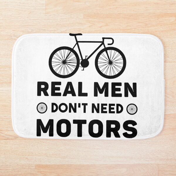 Item preview, Real men don't need motors designed and sold by Blameit97.