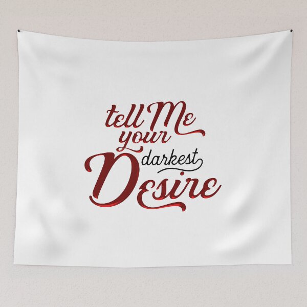 Item preview, Tell me your darkest desire designed and sold by iagorfrost.