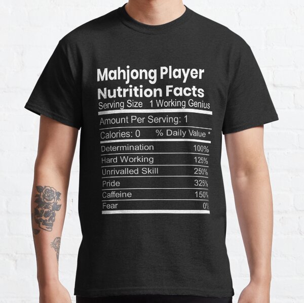 Mahjong Player Nutrition Funny Gift Classic T-Shirt