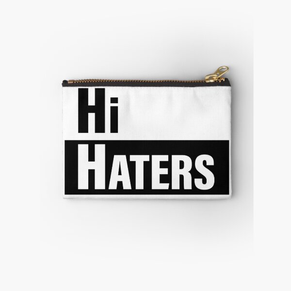 Item preview, Hi haters designed and sold by iagorfrost.
