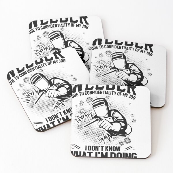 Item preview, Welder Don't know what I'm doing designed and sold by Blameit97.