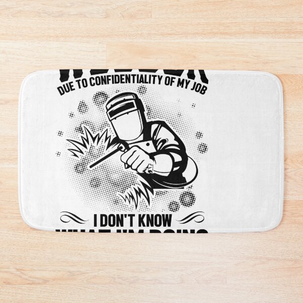 Item preview, Welder Don't know what I'm doing designed and sold by Blameit97.