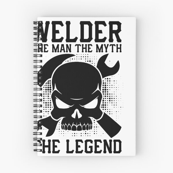 Item preview, Welder the man the mythe the legend designed and sold by Blameit97.