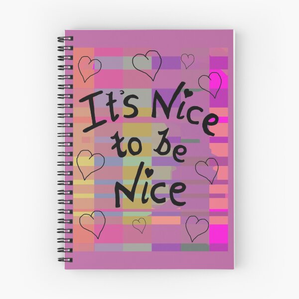 Item preview, It's nice to be nice designed and sold by LadySunrise.
