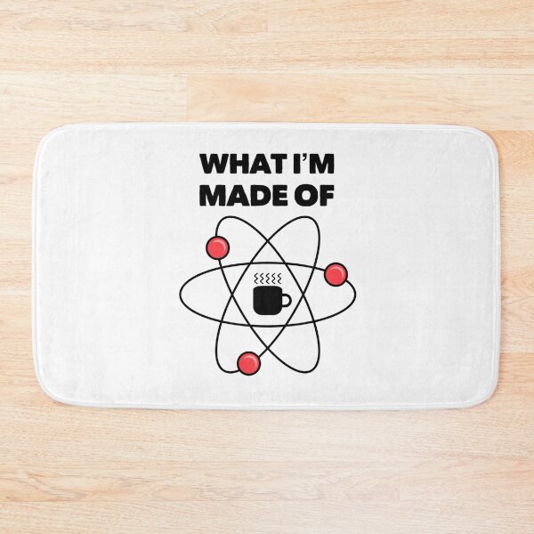 Item preview, 'What I'm Made Of' Cool atom and coffee themed science design designed and sold by StuffNStickers.