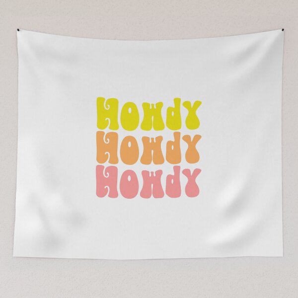 Item preview, Howdy Howdy Howdy  designed and sold by KendallFelps.