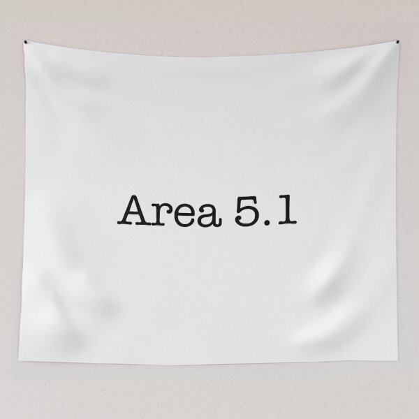 Item preview, It's Not Area 51, It's Area 5.1, Just A Goofy Parody designed and sold by AlanPhotoArt.