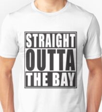 Straight Outta The Bay Unisex T-Shirt