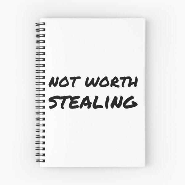 Item preview, Not worth stealing designed and sold by robertkask.