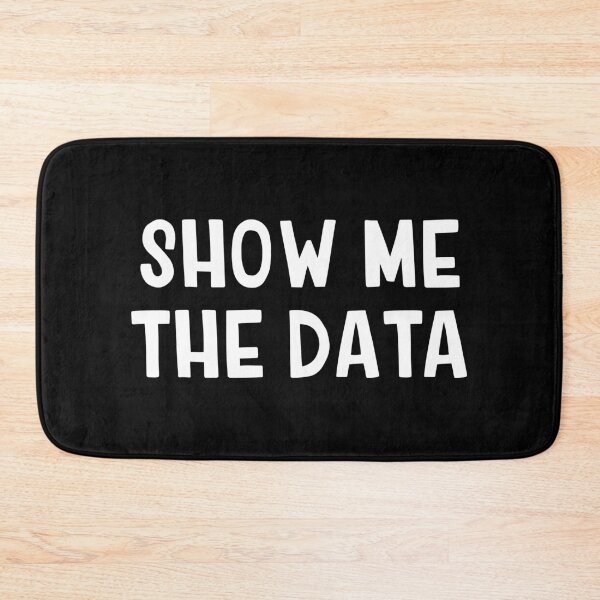 Item preview, Coding Joke - Show me the Data Programming designed and sold by Isabelle-Anne.