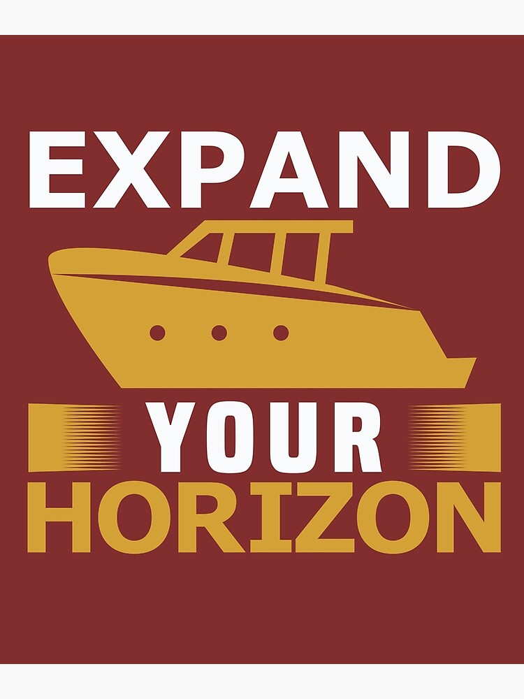 expand-your-horizon-poster-for-sale-by-khalilredbuble-redbubble