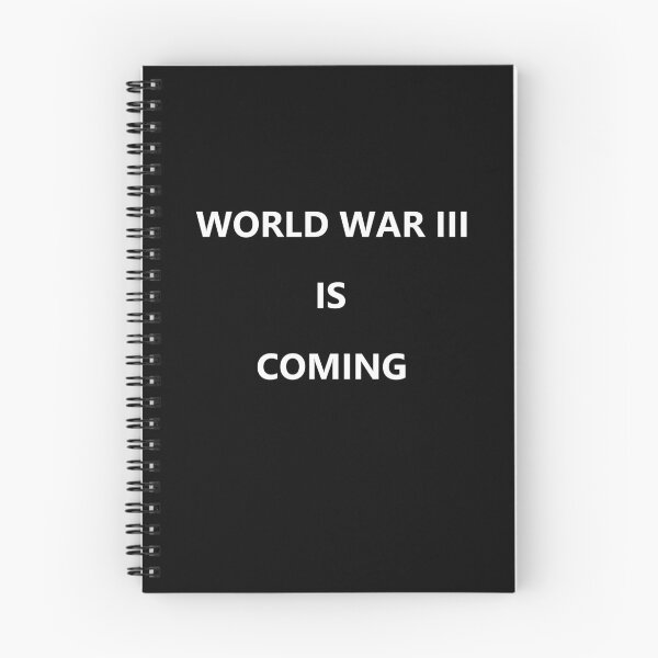 Item preview, World War 3 Is Coming designed and sold by tonstan.