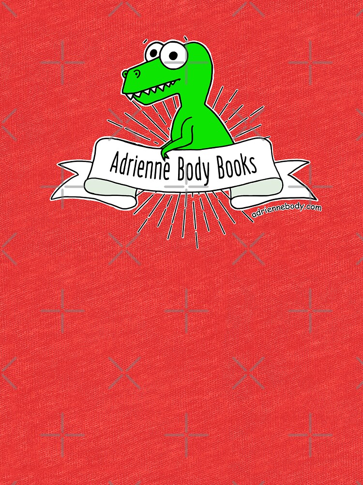Adrienne Body Books - T Rex by AdrienneBody