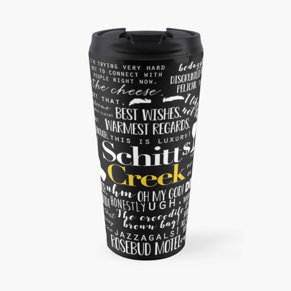 Schitt's Creek Memorable Quotes Travel Mug