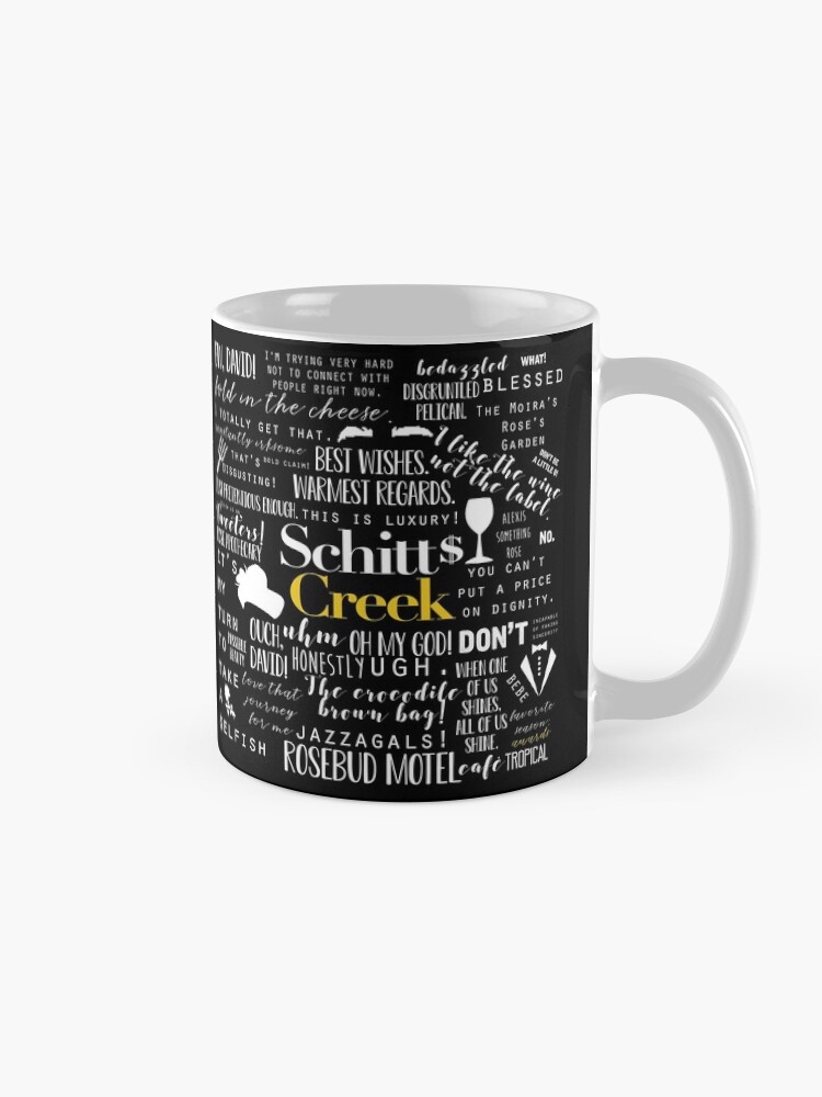 Alternate view of Schitt's Creek Memorable Quotes Mug