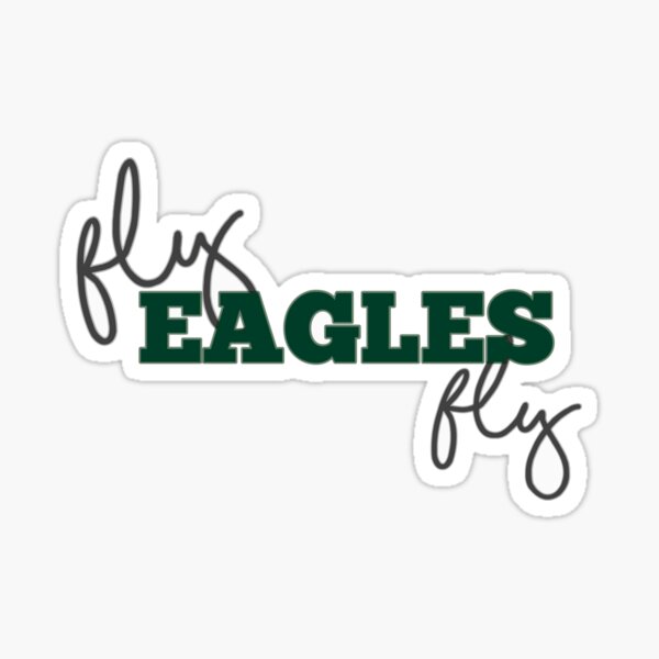 JJDezigns Fly Eagles Fly T-Shirt Sticker