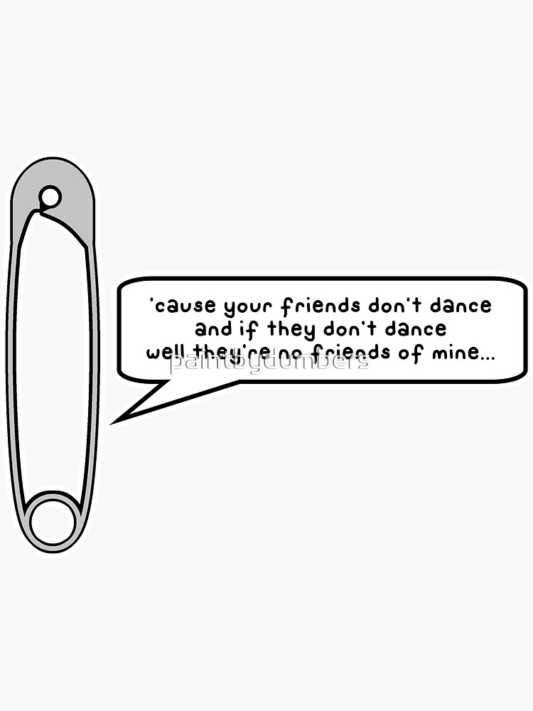"safety dance" Sticker for Sale by paintbydumbers Redbubble