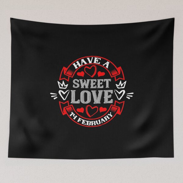 Item preview, Have a Sweet Love designed and sold by TinoThreads.