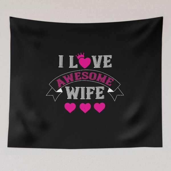 Item preview, I love awesome Wife designed and sold by TinoThreads.