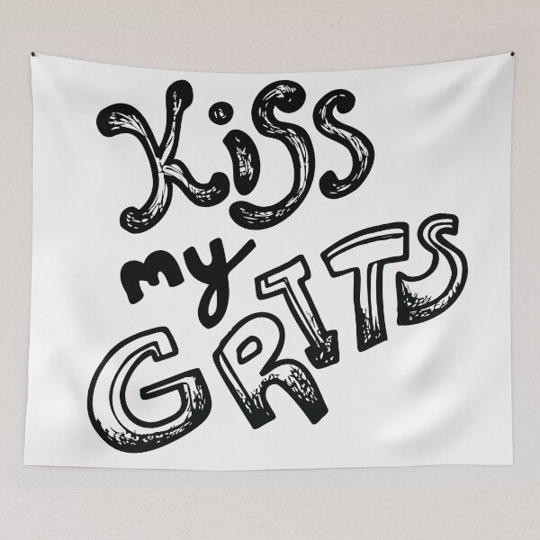 Item preview, Kiss my Grits designed and sold by HiFeliciaDesign.