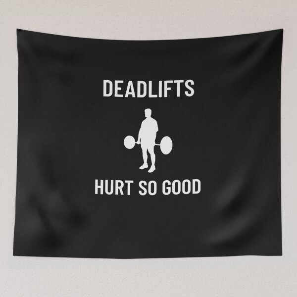 Item preview, Deadlifts hurt so good  designed and sold by RogerWBDesigns.