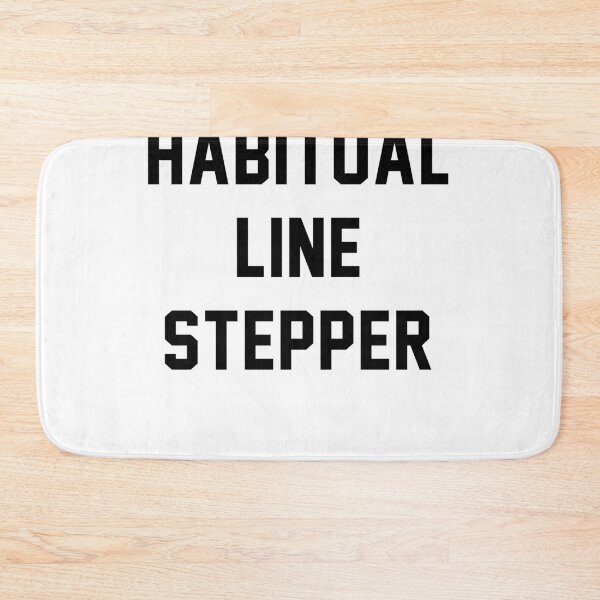 Item preview, Habitual Line Stepper designed and sold by Primotees.