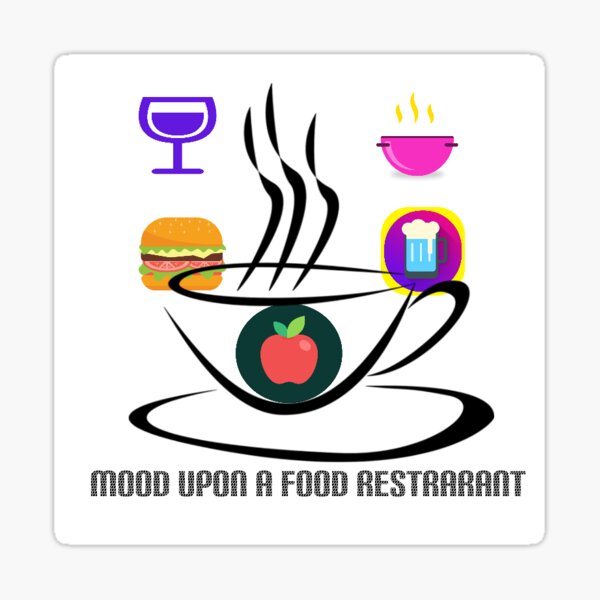 mood-upon-a-food-restaurant-design-sticker-for-sale-by-khushipramod