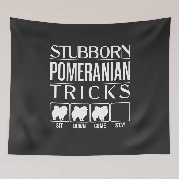 Item preview, Funny Pomeranian Design: Stubborn Pomeranian Tricks / Stubborn Dog Tricks, funny gift idea designed and sold by HEJAshirts.