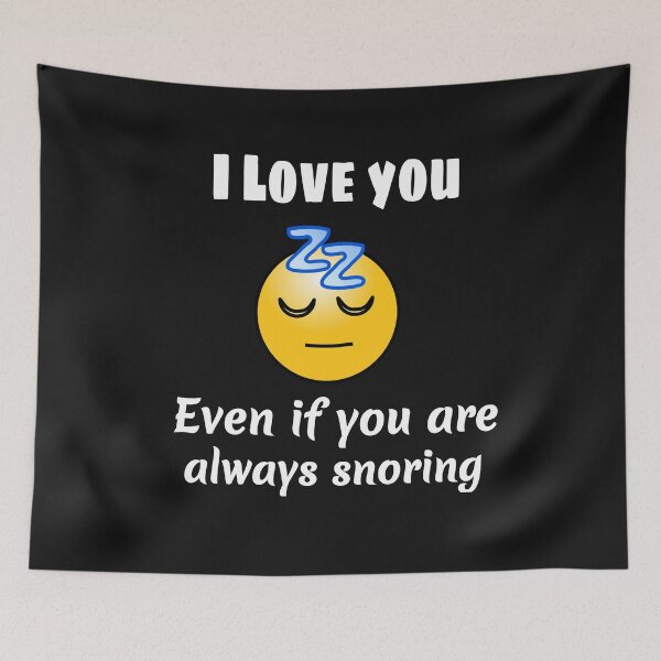 Item preview, Love despite snoring designed and sold by sunnym79.