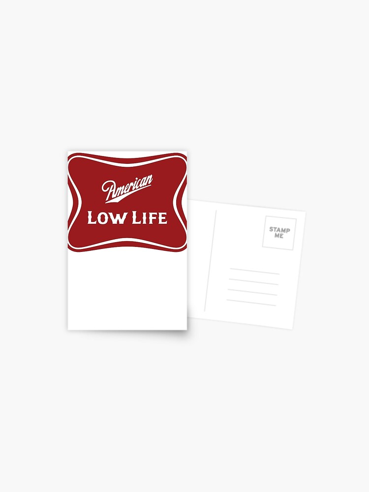 American Low Life Beer Logo Parody Postcard By Andabelart Redbubble